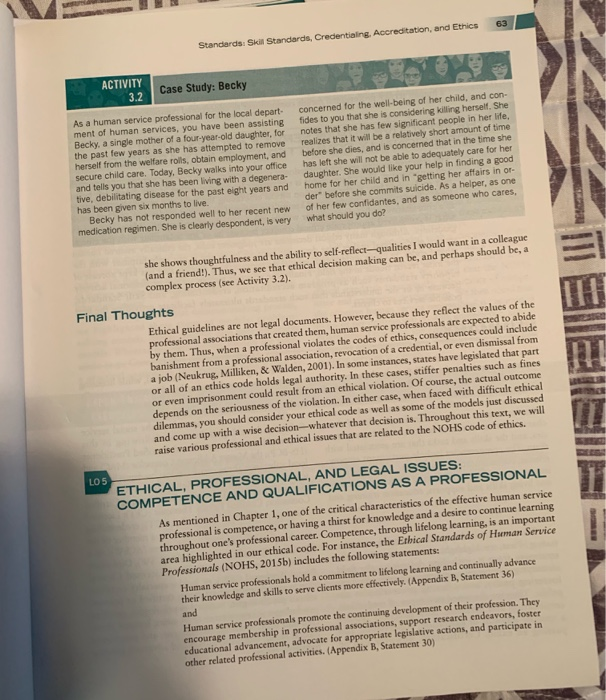 Standards: Skill Standards, Credentialing, Accreditation, and Ethics 63 ACTIVITY 3.2 Case Study: Becky As a human service pro