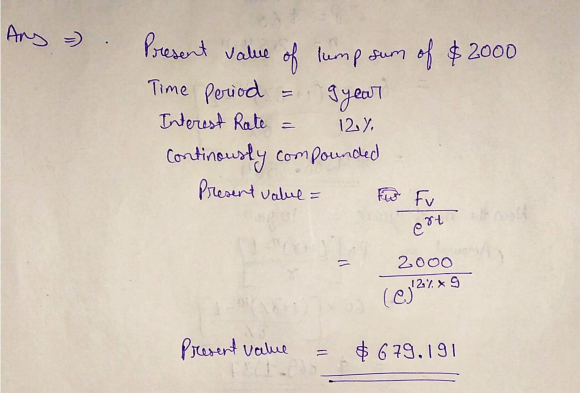 What Is The Present Value Of A Lump Sum Of 2000 Deposited In 9 Years