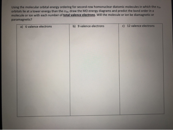 Using the molecular orbital energy ordering for second-row homonuclear diatomic molecules in which the 20 orbitals lie at a l