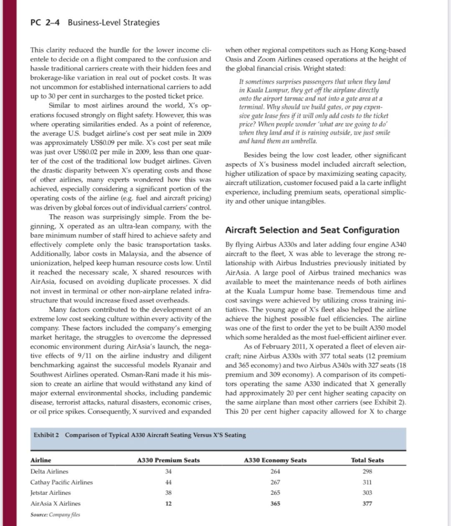 PC 2-4 Business-Level Strategies when other regional competitors such as Hong Kong-based Oasis and Zoom Airlines ceased opera