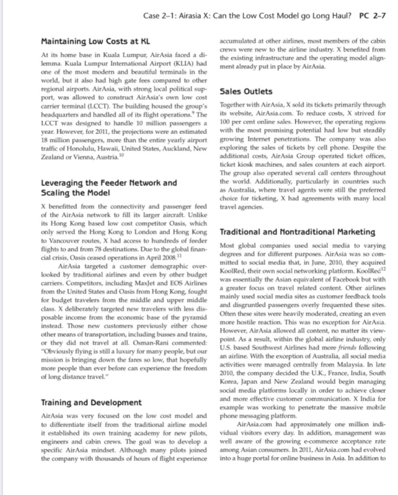 Case 2-1: Airasia X: Can the Low Cost Model go Long Haul? PC 2-7 accumulated at other airlines, most members of the cabin cre