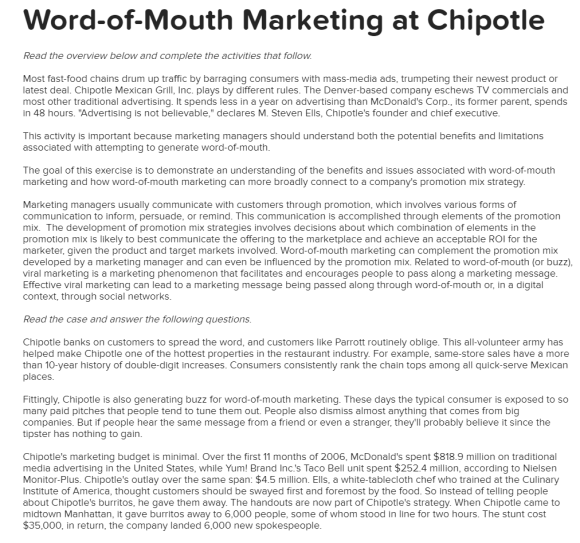 Word-of-Mouth Marketing at Chipotle Read the overview below and complete the activities that follow Most fast-food chains dru