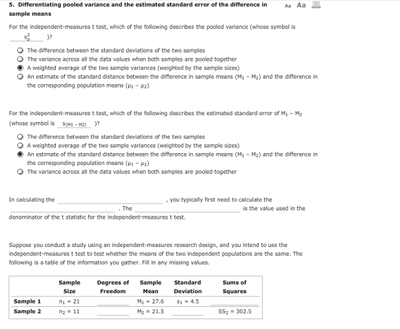 Aa Aa E 5. Differentiating pooled variance and the estimated standard error of the difference in sample means For the indepen