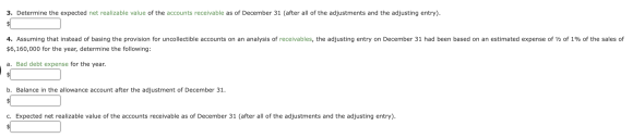 3. Determine the expected net realizable value of the accounts receivable as of December 31 (after all of the adjustments and