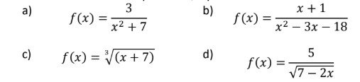 3 = a) c) *)=x2 + 7 f(x) =_ * +1 f(x) = 2247 f(x) = (x+7) x2 – 3x - 18 f(x) =