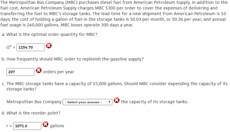The Metropolitan Bus Company (MBC) purchases diesel fuel from American Petroleum Supply. In addition to the fuel cost, Americ
