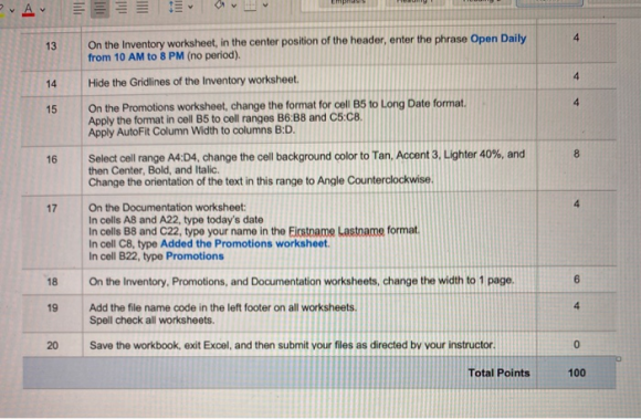 On the Inventory worksheet, in the center position of the header, enter the phrase Open Daily from 10 AM to 8 PM (no period).