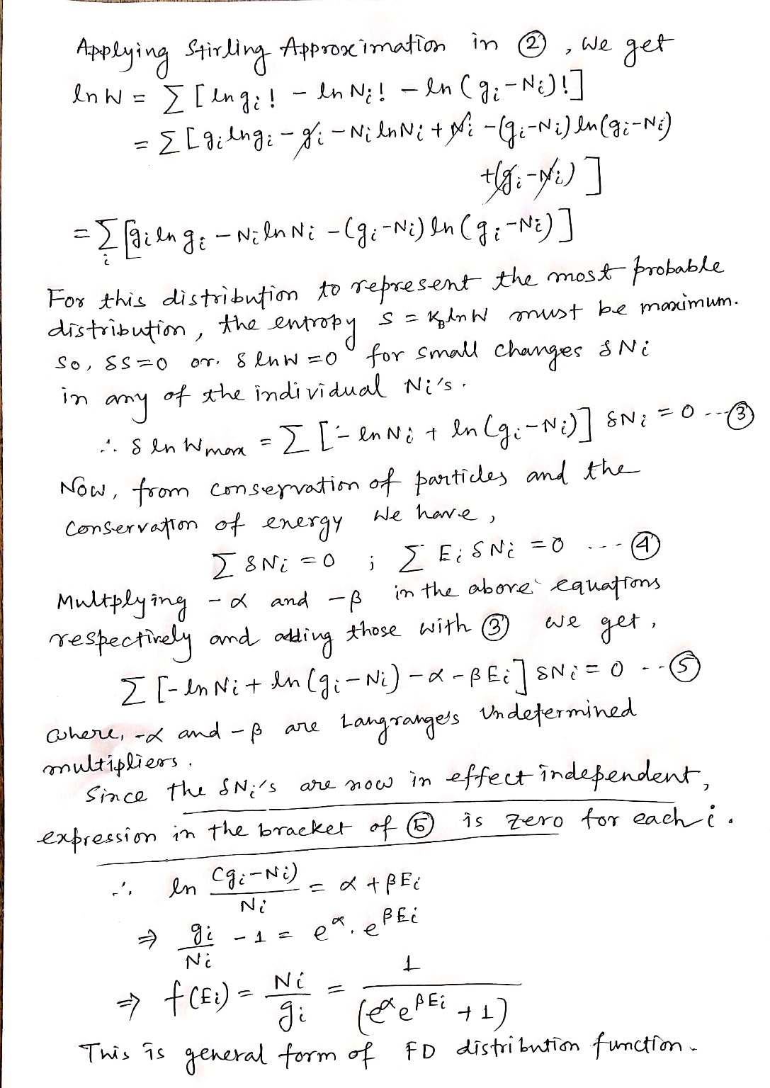 1) Derive The Fermi Dirac Statistical Distribution Law. 2) Compare The ...